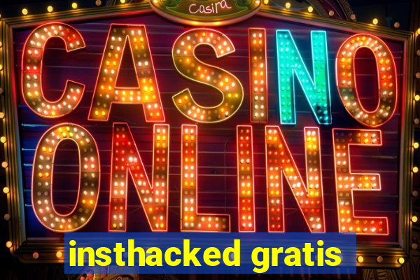 insthacked gratis